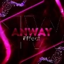 Anway Effect