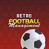 Herunterladen Retro Football Management [Mod Money]