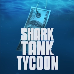 Shark Tank Tycoon [Mod Money] - The official game based on the popular TV show
