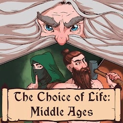The Choice of Life: Middle Ages [Patched] - Интерактивный карточный квест со свободой выбора