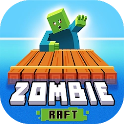Zombie Raft 3D - Зомби Плот Выживание [Мод меню] - Симулятор выживания с кубической графикой