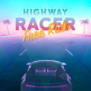 Highway Racer 3D Free Ride - Красивый автомобильный раннер