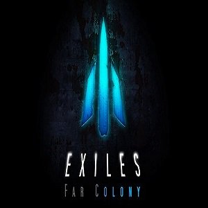 Exiles Far Colony - Научно-фантастический шутер