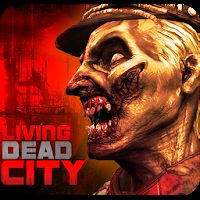 Living Dead City [Много денег] - 3D шутер, повествующий о зомби апокалипсисе