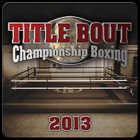 Title Bout Boxing 2013 - Менеджер боксерских боев