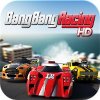 Herunterladen Bang Bang Racing HD