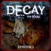 下载 Decay: The Mare - Episode 1