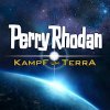 Herunterladen Perry Rhodan: Kampf um Terra