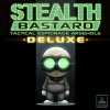 Herunterladen Stealth Bastard Deluxe