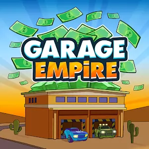 Garage Empire [Mod Money/Adfree] - Build a garage empire in a vibrant Idle simulator