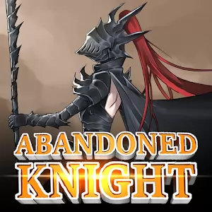 Abandoned Knight - Впечатляющая ролевая игра с элементами кликера