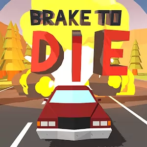 Brake To Die - Безумная и динамичная гоночная аркада