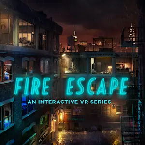 Fire Escape: An Interactive VR Series - Раскройте тайну загадочного преступления
