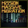 下载 Mission Massive Migration