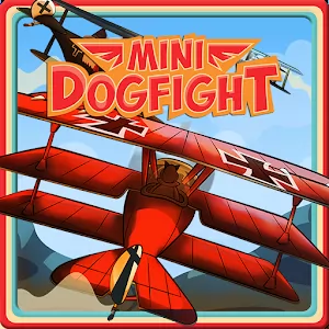 Mini Dogfight [Mod Money] - Исполните свою мечту и станьте асом среди асов