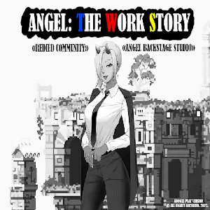 Angel The Work Story - Interesting simulator with interactive elements