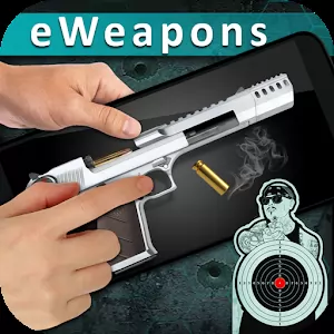 eWeapons™ Gun Weapon Simulator [Unlocked/без рекламы] - Симулятор стрельбы из огнестрельного оружия