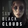 Download I Saw Black Clouds [unlocked]