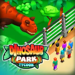Dinosaur Park - Jurassic Tycoon [Много денег] - Управление динопарком в аркадном симуляторе