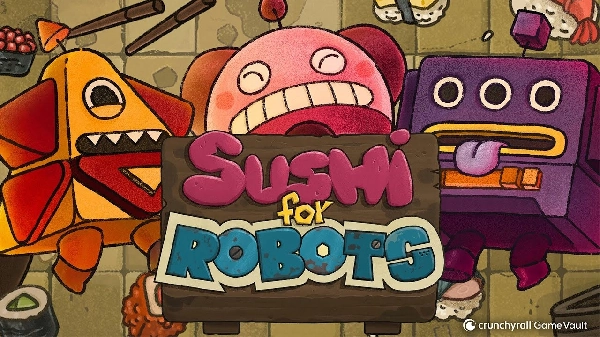 Скачать Sushi for Robots [Patched]